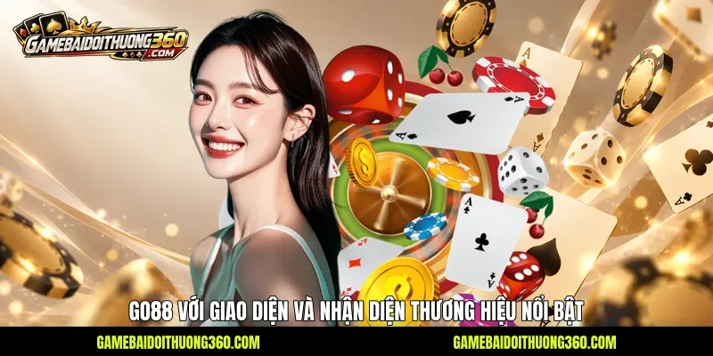 Go88 với giao diện và nhận diện thương hiệu nổi bật